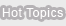 Hot topics